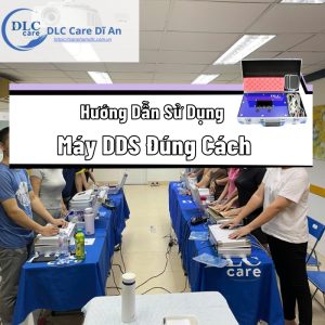 Hướng dẫn sử dụng máy DDS